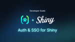 Add Authentication and SSO to Your Shiny App