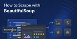 BeautifulSoup Web Scraping Guide